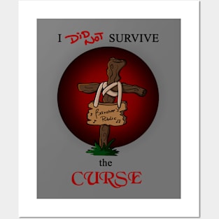 I did not survive the Curse - banshee black Posters and Art